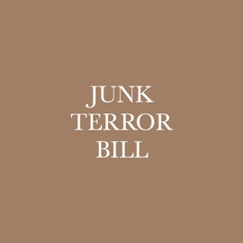 Junk Terror Bill